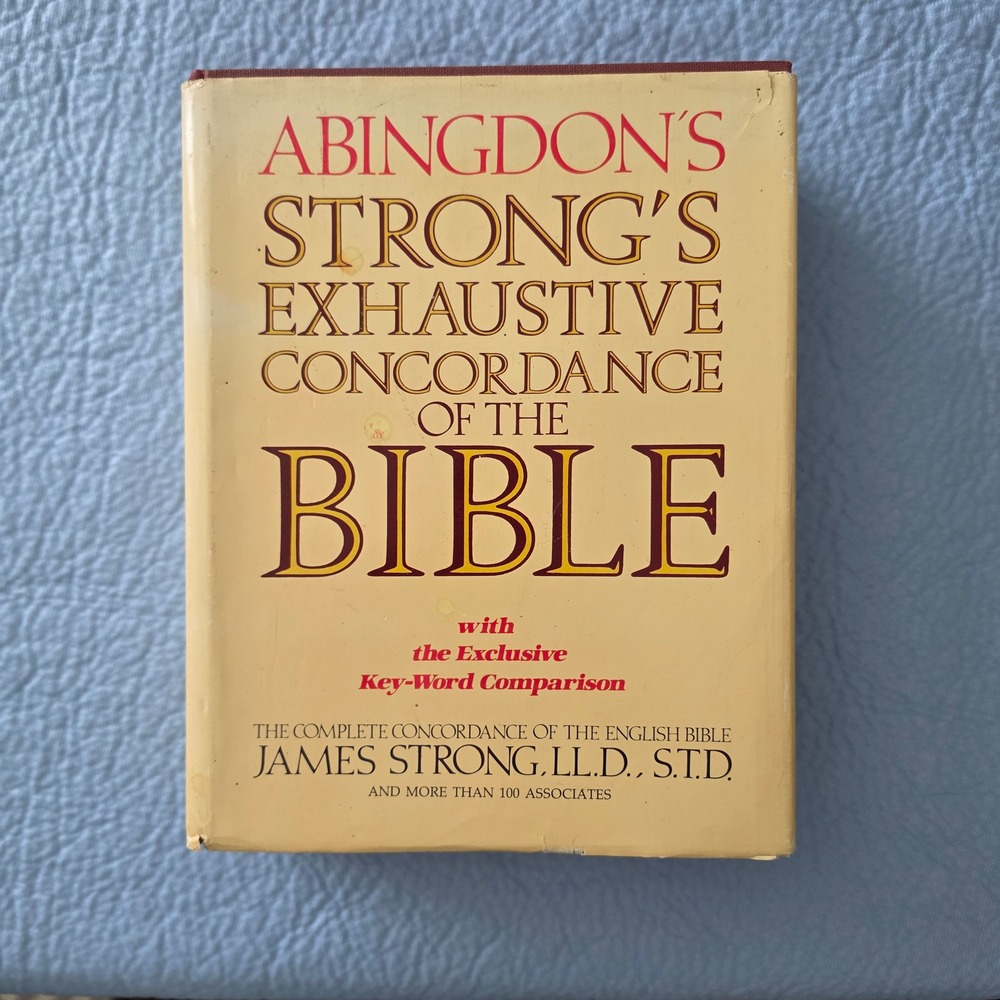 Abingdon Strongs Exhaustive Concordance of the Bible GOOD 1980 Printing